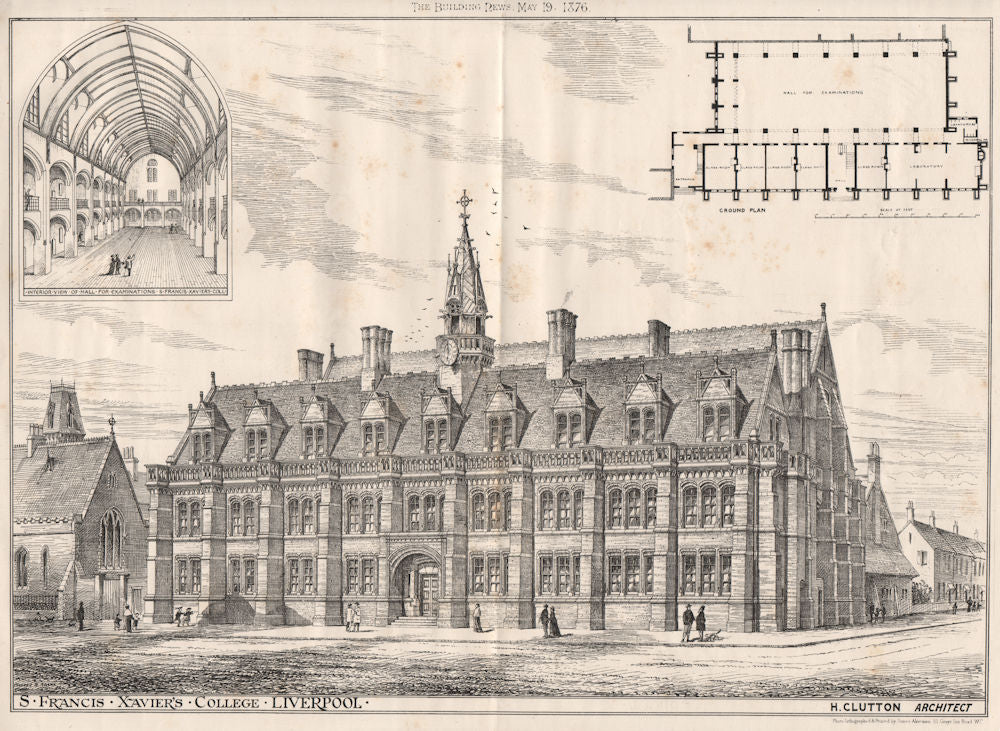 S. Francis, Xavier's College, Liverpool; H. Clutton, Architect 1876 old print